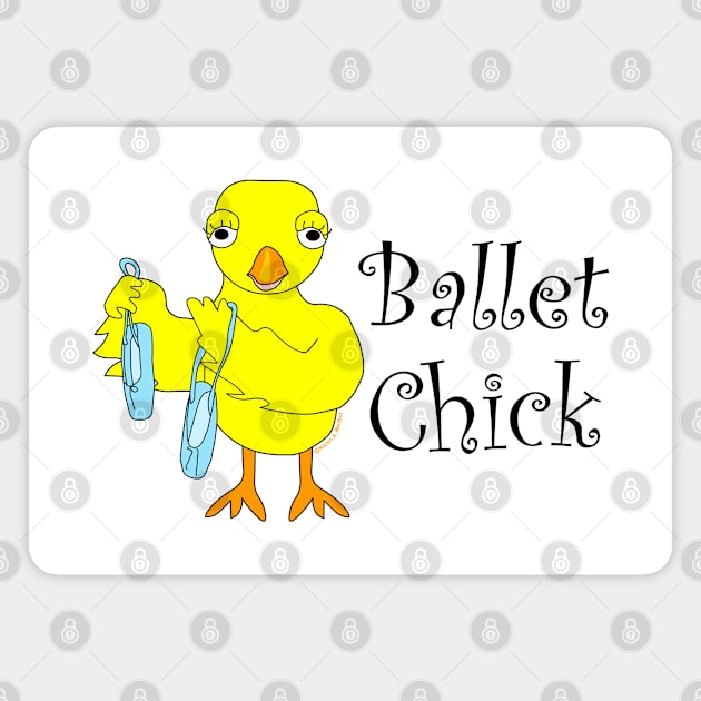 Ballet Chick Text Magnet by Barthol Graphics